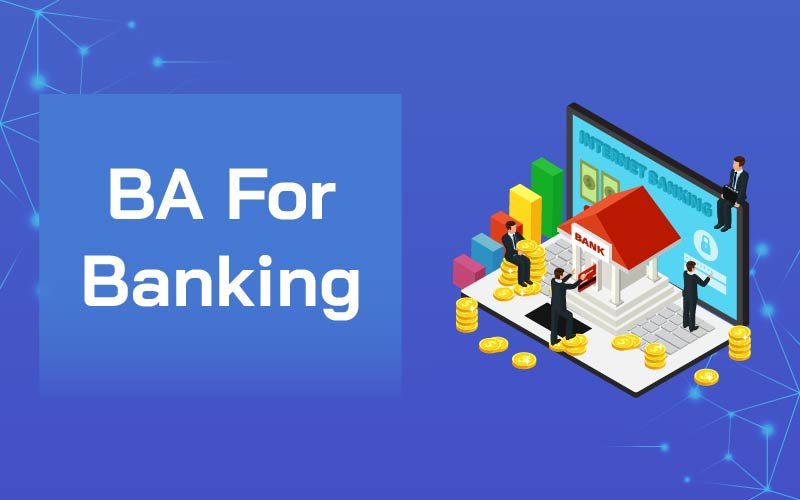 Khóa học BA for Banking